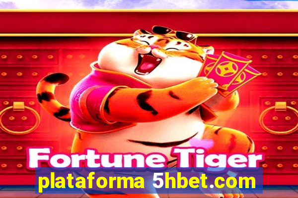 plataforma 5hbet.com